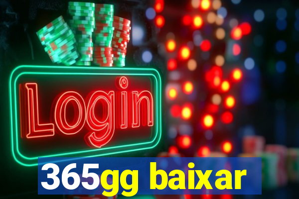 365gg baixar