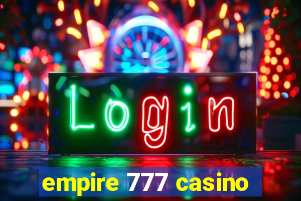 empire 777 casino