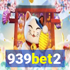 939bet2