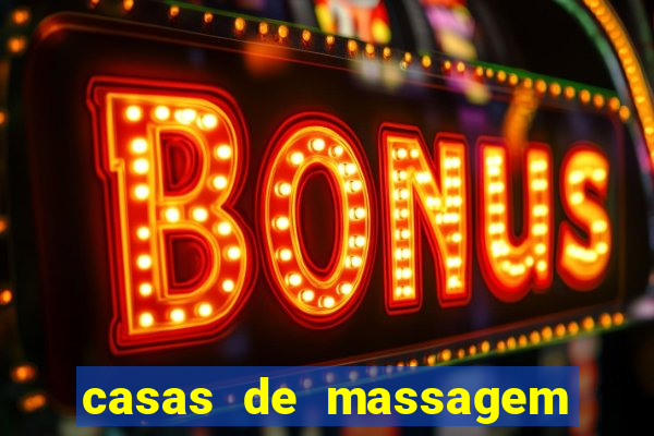 casas de massagem porto alegre