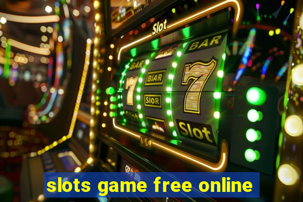 slots game free online