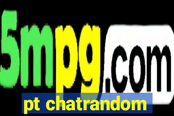 pt chatrandom