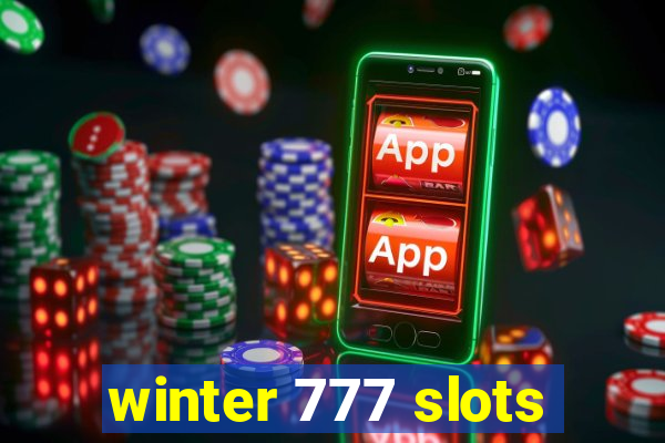 winter 777 slots