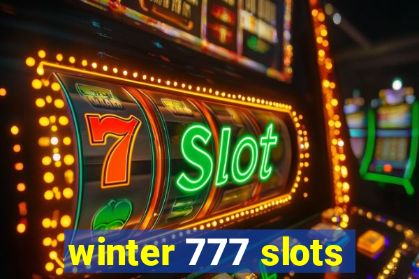 winter 777 slots