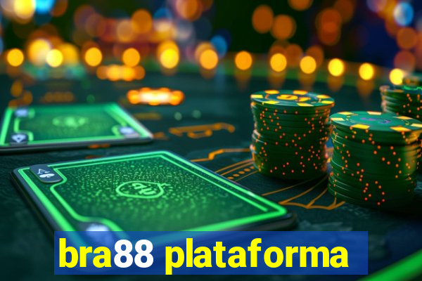 bra88 plataforma