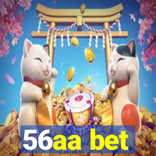 56aa bet