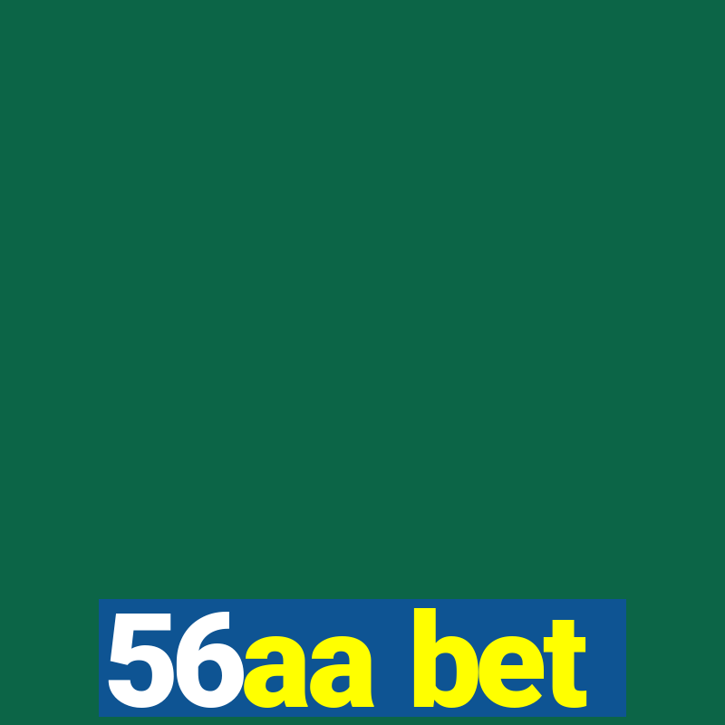 56aa bet