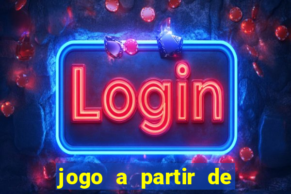 jogo a partir de 5 reais