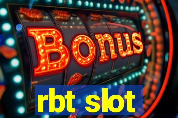 rbt slot