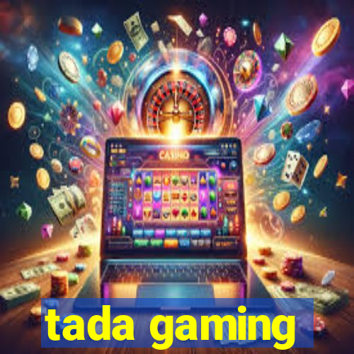 tada gaming