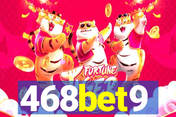 468bet9