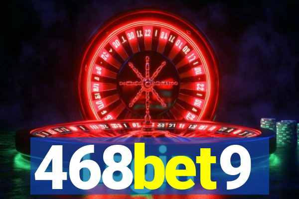 468bet9