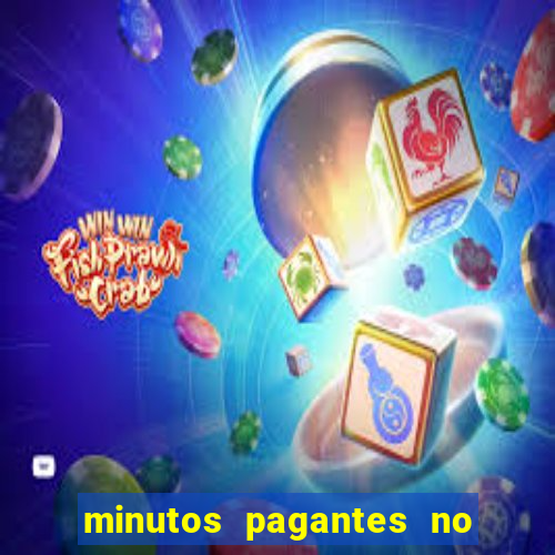 minutos pagantes no fortune tiger