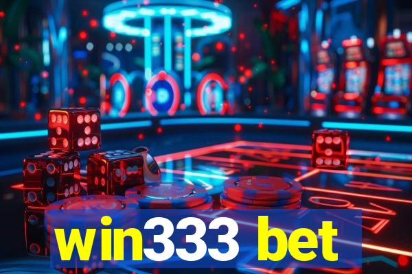 win333 bet