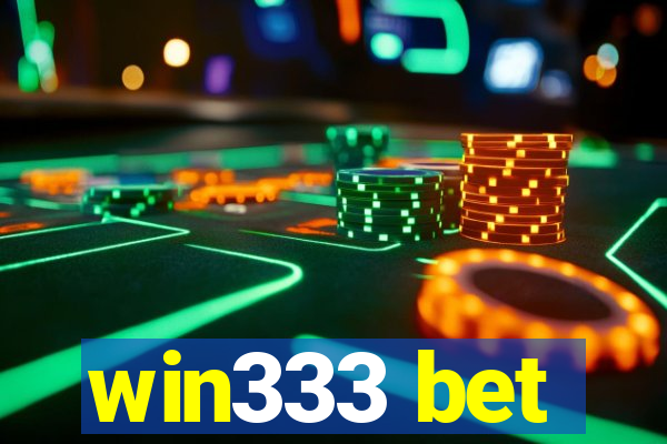 win333 bet