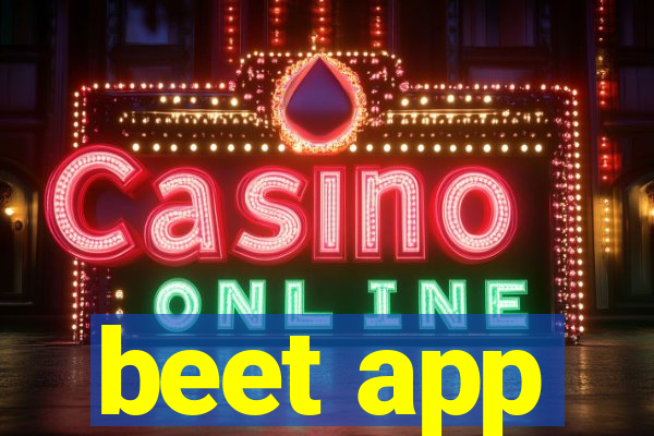 beet app