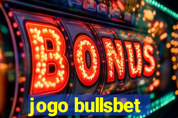 jogo bullsbet