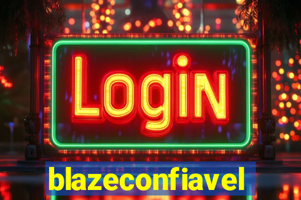 blazeconfiavel