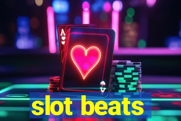 slot beats