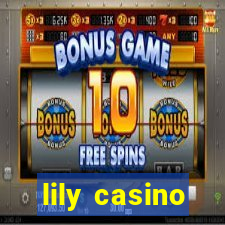 lily casino