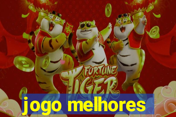 jogo melhores