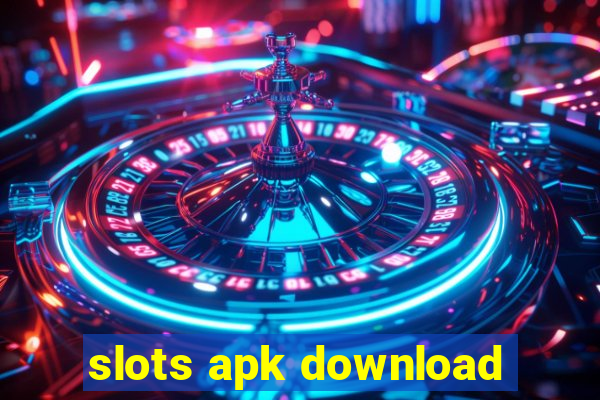 slots apk download