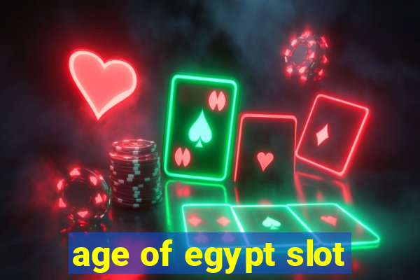 age of egypt slot