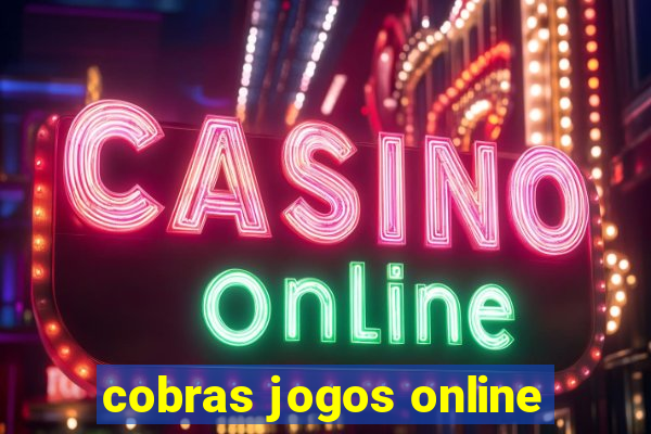 cobras jogos online