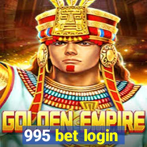 995 bet login