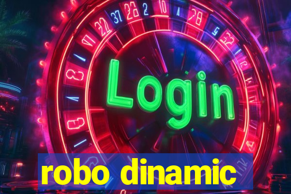 robo dinamic