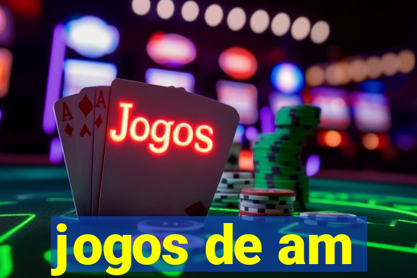 jogos de am