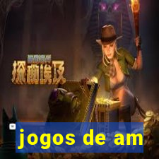 jogos de am