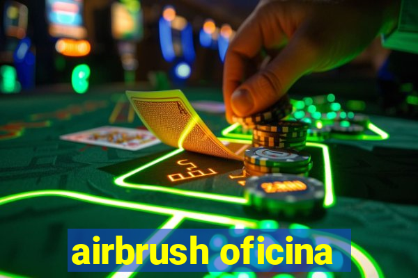 airbrush oficina