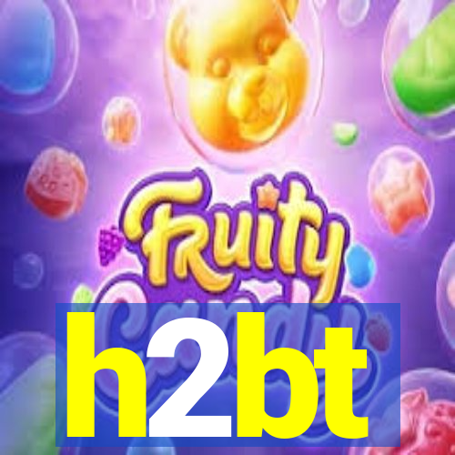 h2bt