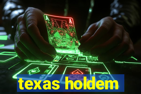 texas holdem