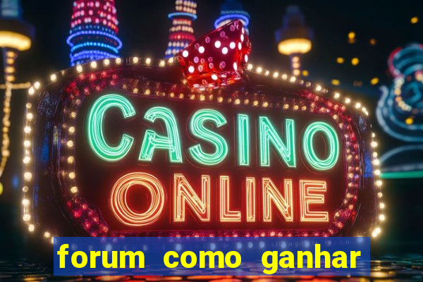 forum como ganhar na loteria