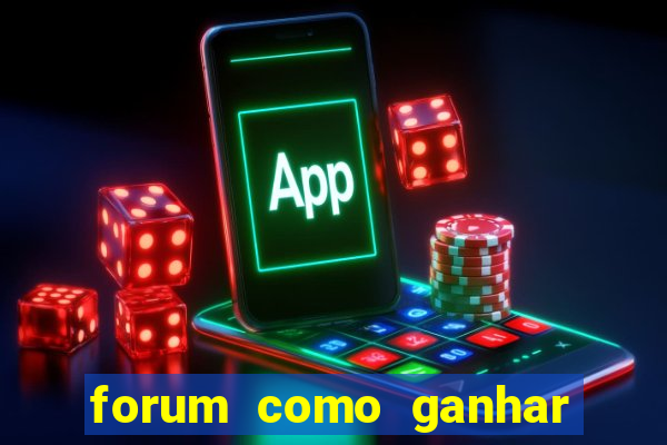 forum como ganhar na loteria