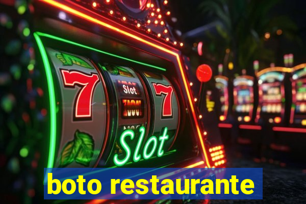 boto restaurante