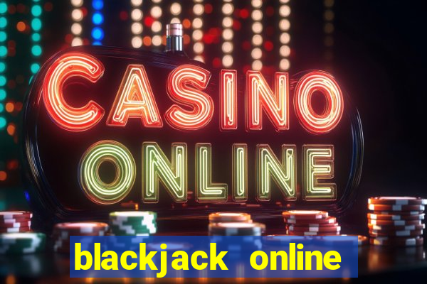 blackjack online casino -onlinecasinosdeutschland.com