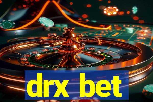 drx bet