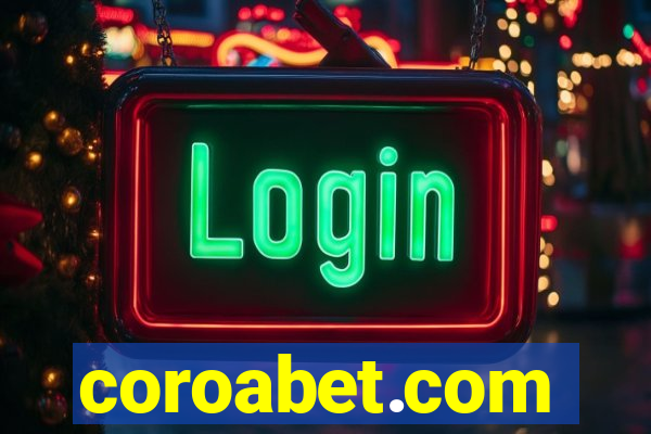 coroabet.com plataforma baixar