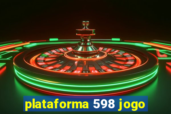 plataforma 598 jogo