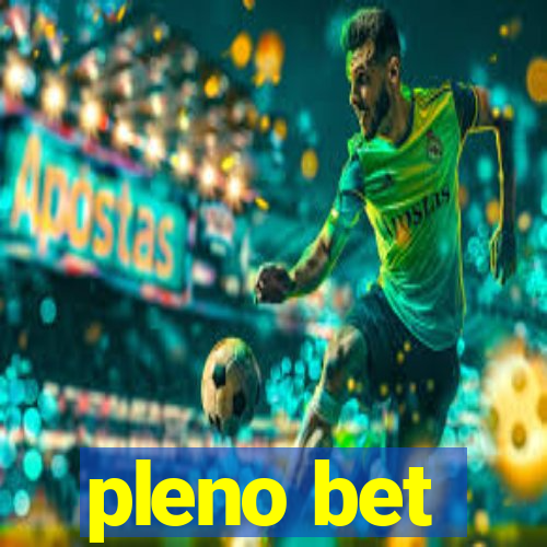 pleno bet