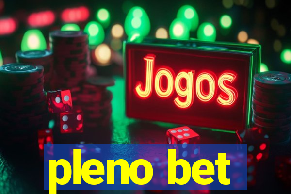 pleno bet