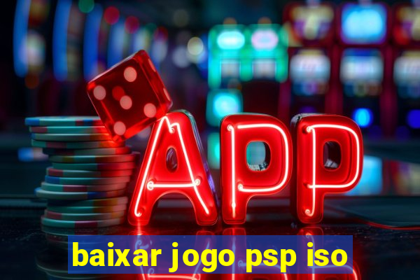 baixar jogo psp iso