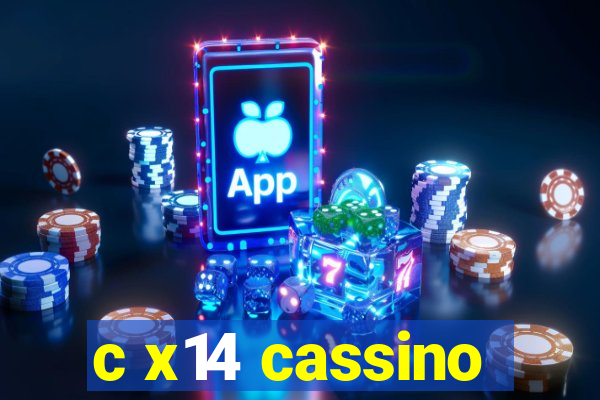 c x14 cassino