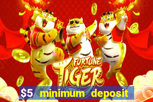 $5 minimum deposit casino in canada