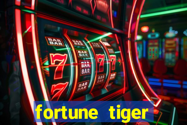 fortune tiger aposta de 1 real