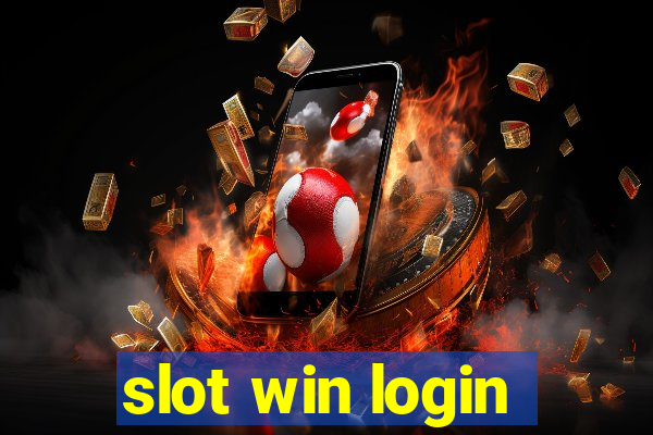 slot win login