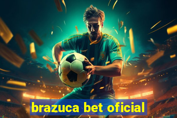 brazuca bet oficial